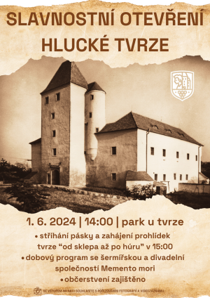 Slavnostní otevření hlucké tvrze